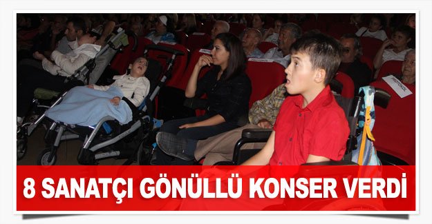 8 sanatçı gönüllü konser verdi