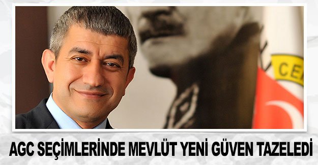 AGC seçimlerinde Mevlüt Yeni güven tazeledi