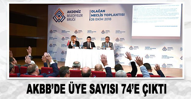 AKBB’de üye sayısı 74’e çıktı