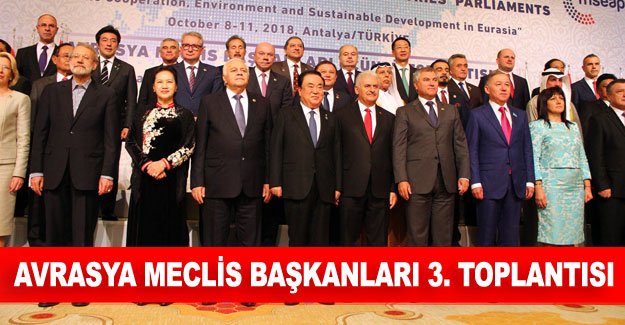 Avrasya Meclis Başkanları 3. Toplantısı