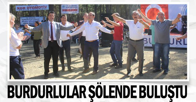 Burdurlular şölende buluştu