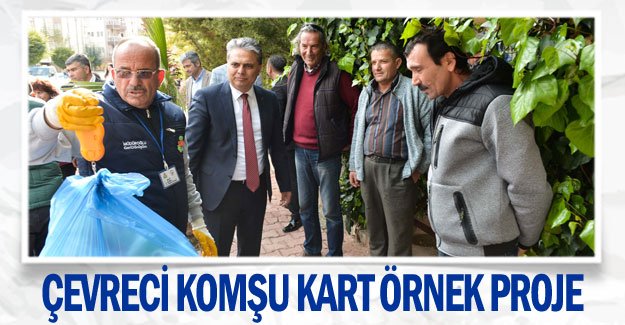 Çevreci Komşu Kart örnek proje