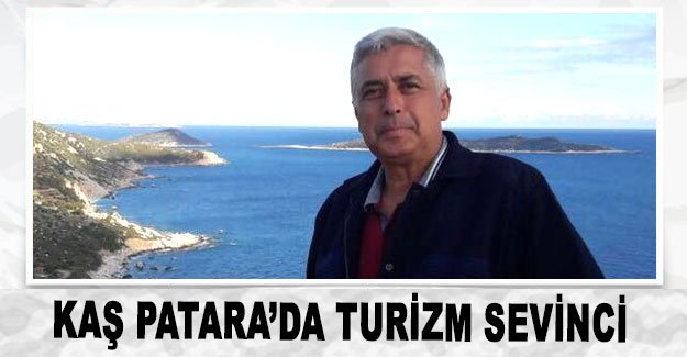 Kaş Patara’da turizm sevinci
