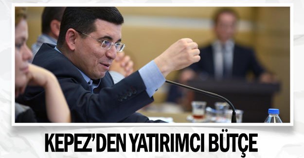 Kepez’den yatırımcı bütçe