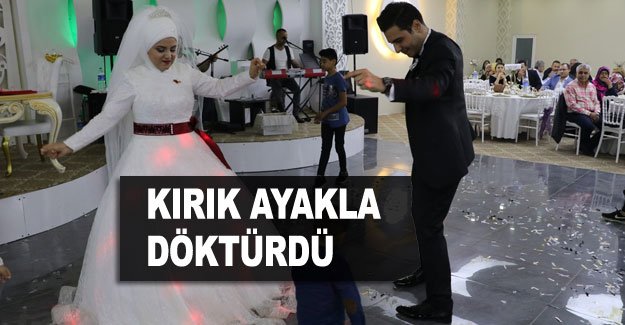 Kırık ayakla döktürdü
