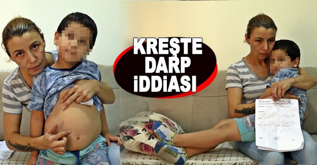 Kreşte darp iddiası