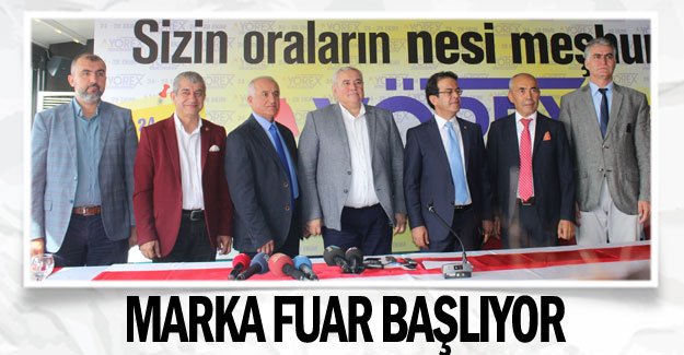Marka fuar başlıyor