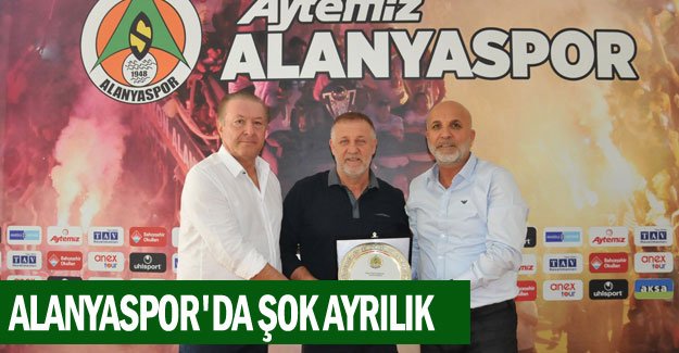 Alanyaspor'da şok ayrılık
