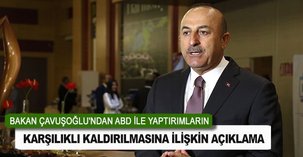 Bakan Çavuşoğlu'ndan önemli açıklama
