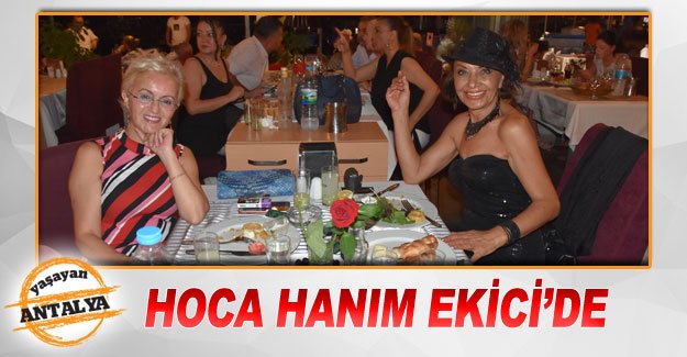 Hoca hanım Ekici’de
