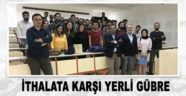 İthalata karşı yerli gübre