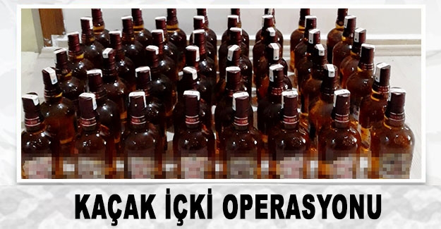 Kaçak içki operasyonu