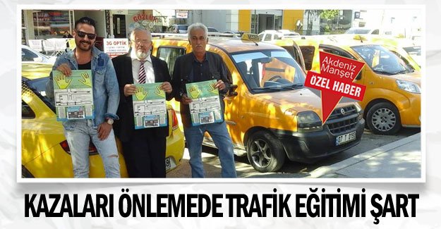Kazaları önlemede trafik eğitimi şart