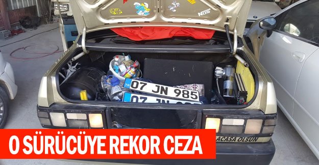 O sürücüye rekor ceza
