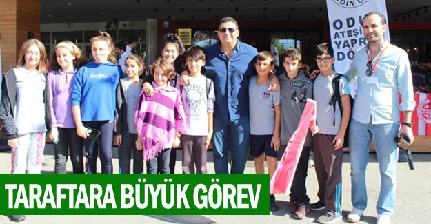Taraftara büyük görev