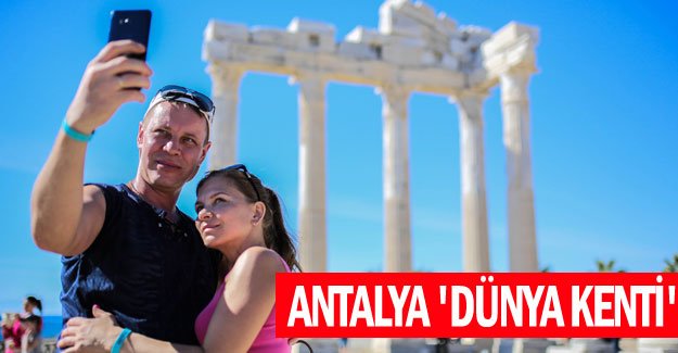 Antalya 'dünya kenti'