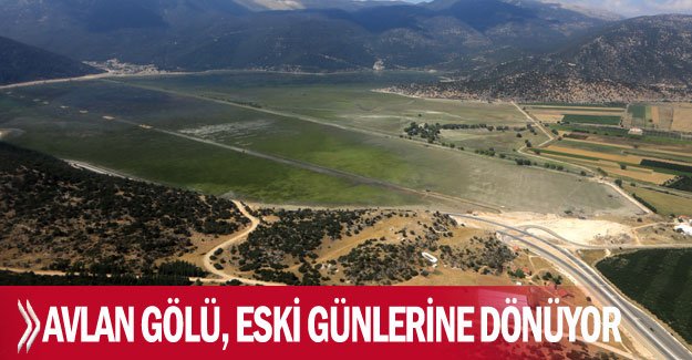 Avlan Gölü, eski günlerine dönüyor