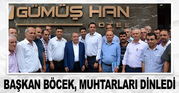 Başkan Böcek, muhtarları dinledi