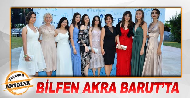Bilfen Akra Barut’ta