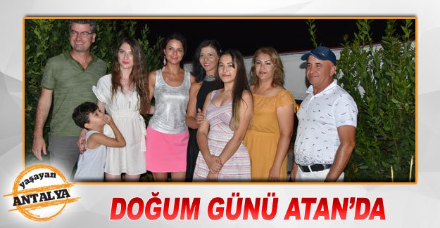 Doğum günü Atan’da