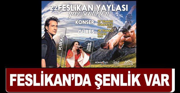 Feslikan’da şenlik var