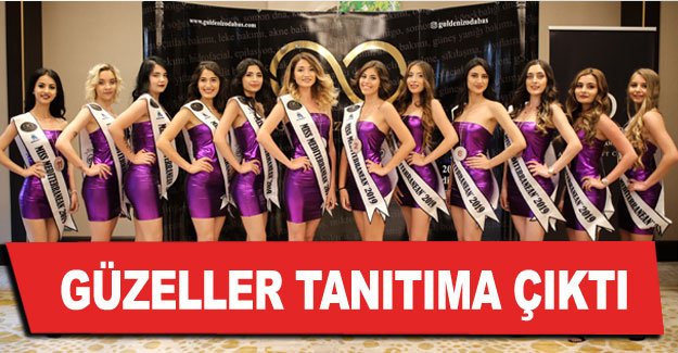 Güzeller tanıtıma çıktı