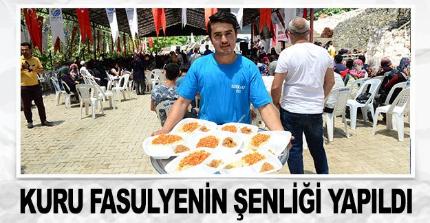 Kuru fasulyenin Dereköy'de şenliği yapıldı
