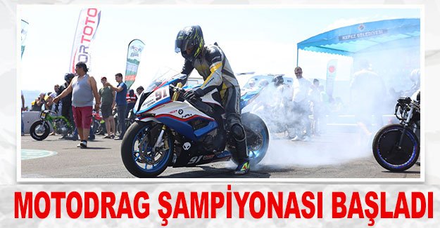 Motodrag Şampiyonası başladı