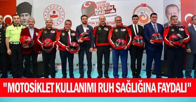 "Motosiklet kullanımı ruh sağlığına faydalı"