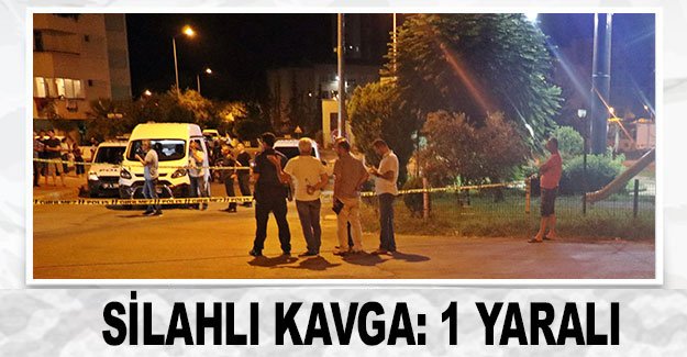 Silahlı kavga: 1 yaralı