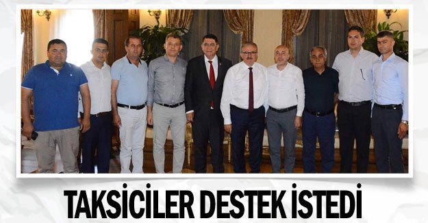 Taksiciler destek istedi